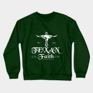 Texan Faith - HornCross Cross white Crewneck Sweatshirt